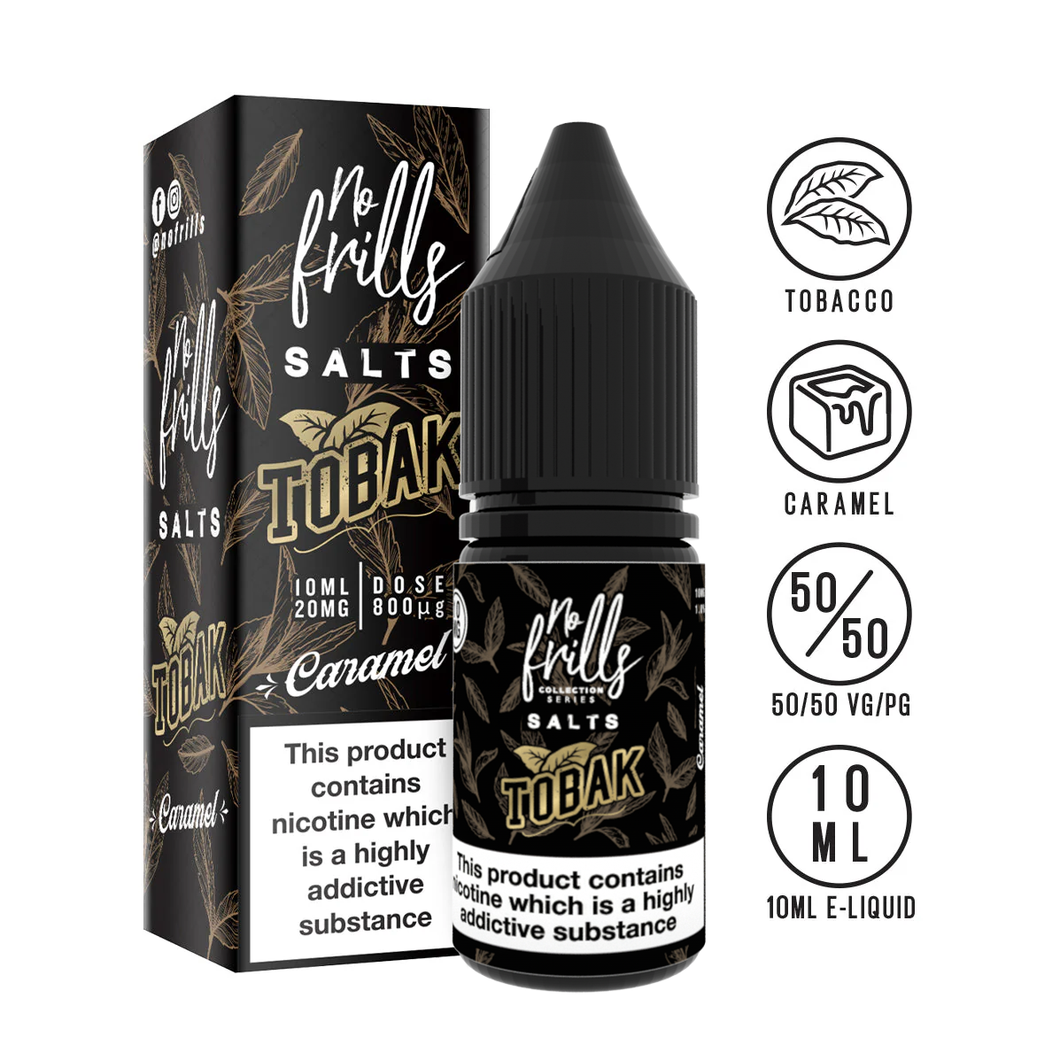 No Frills Salts - Tobak: Caramel Tobacco Nic Salt 10ml