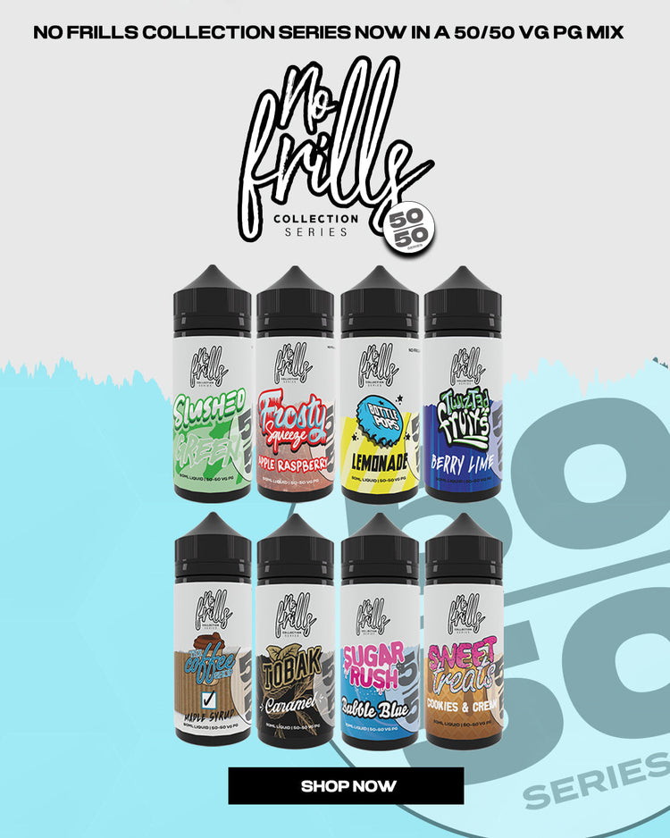 No Frills NEW 50/50 Collections The Ace Of Vapez No Frills NEW 50/50 Collections The Ace Of Vapez