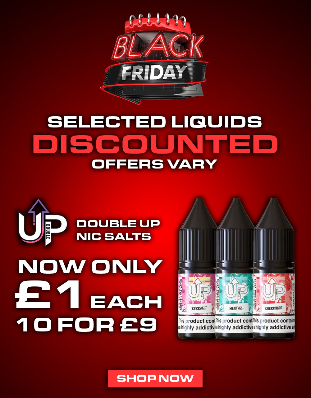 Black_Friday_Deals_-Double_up_nic_salts_10ml_sale_-_The_Ace_of_Vapes_mobile_banner-The Ace Of Vapez