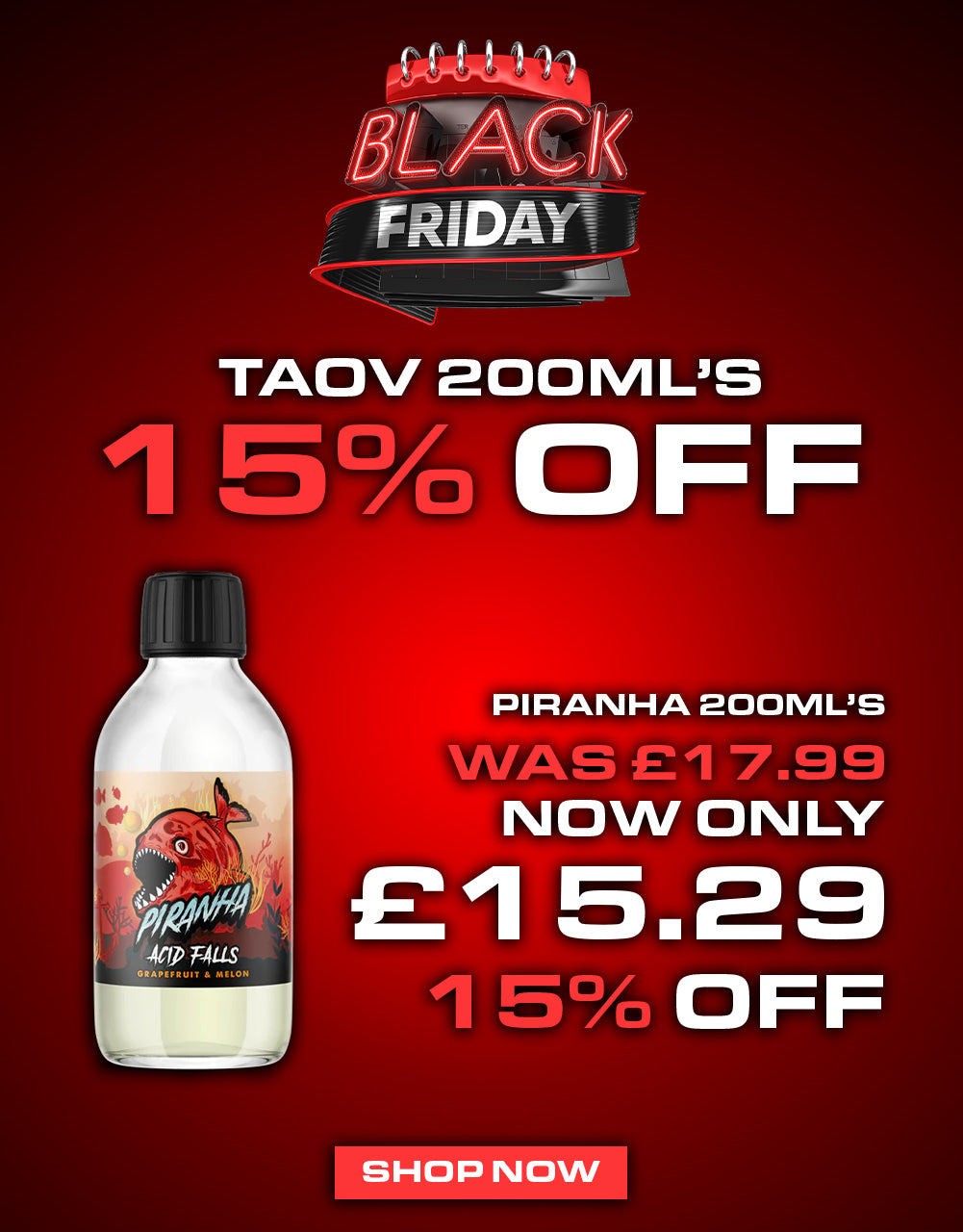 Black Friday Deals TAOV 200ml Piranha sale Mobile Banner | The Ace Of Vapez