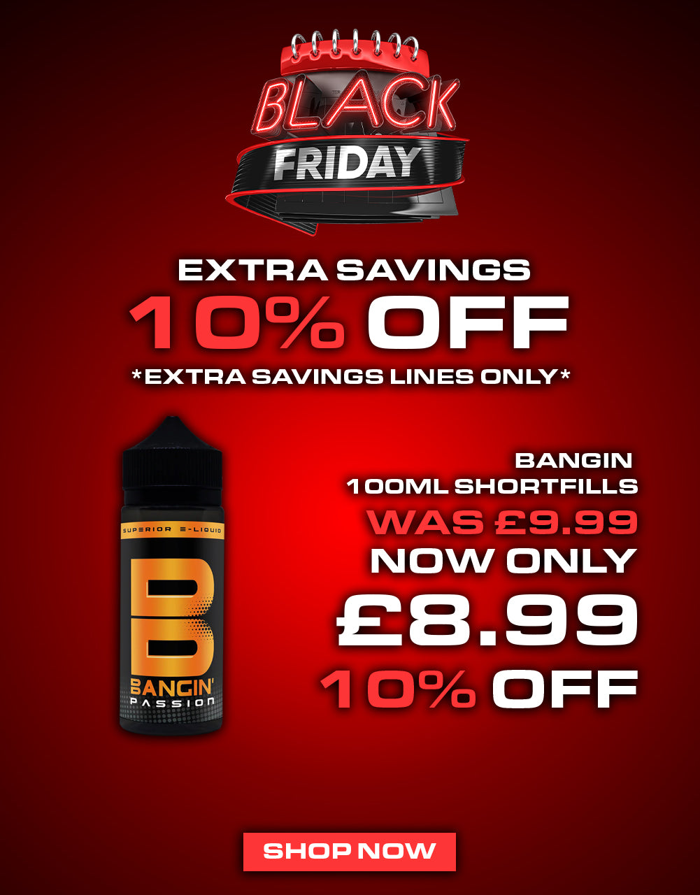 Black Friday Deals Bangin 100ml shortfill | The Ace of Vapez