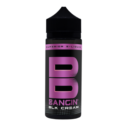 Bangin' - Blk Cream 100ML Shortfill - The Ace Of Vapez